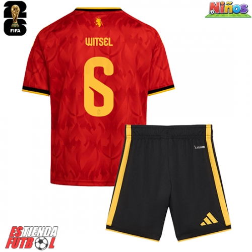 Bélgica Axel Witsel #6 Primera Equipación Niños Mundial 2026 Manga Corta (+ Pantalones cortos)